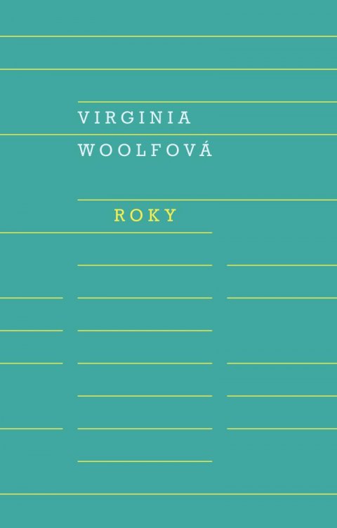 Woolfová Virginia: Roky