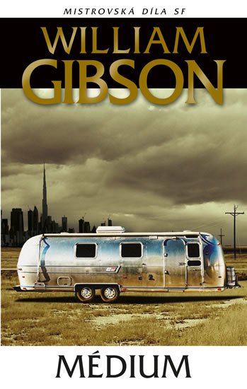 Gibson William: Médium Gibson William: Médium