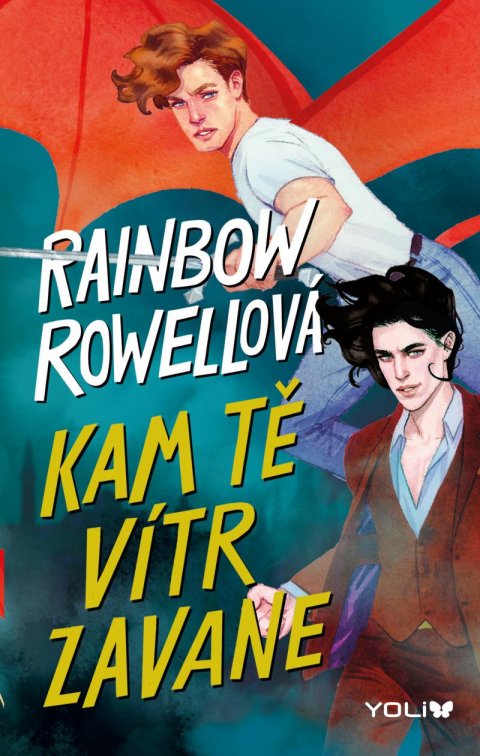 Rowellová Rainbow: Kam tě vítr zavane Rowellová Rainbow: Kam tě vítr zavane