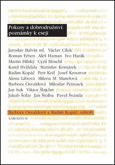 Osvaldová Barbora: Pokusy a dobrodružství: poznámky k eseji