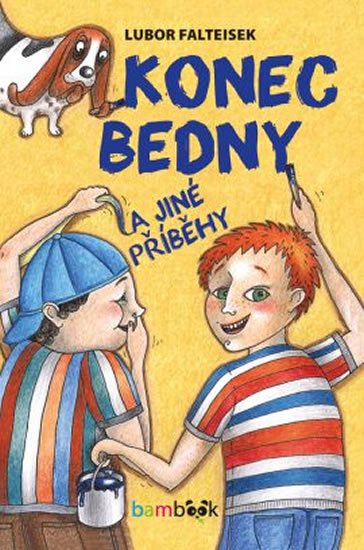 Falteisek Lubor: Konec Bedny a jiné příběhy