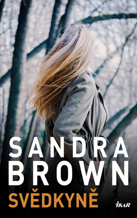 Brown Sandra: Svědkyně Brown Sandra: Svědkyně