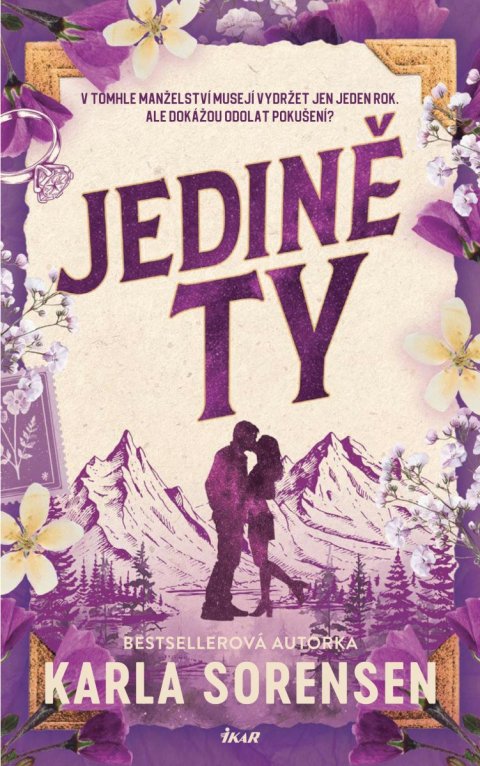 Sorensen Karla: Jedině ty