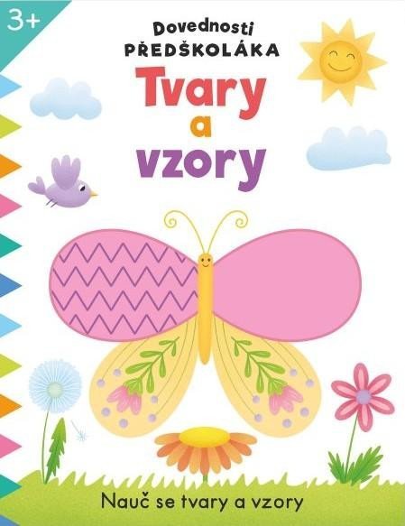 neuveden: Dovednosti předškoláka Tvary a vzory