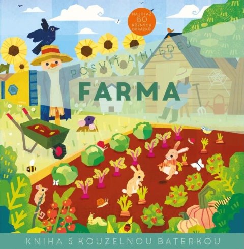 neuveden: Posviť a hledej Farma - Kniha s kouzelnou baterkou