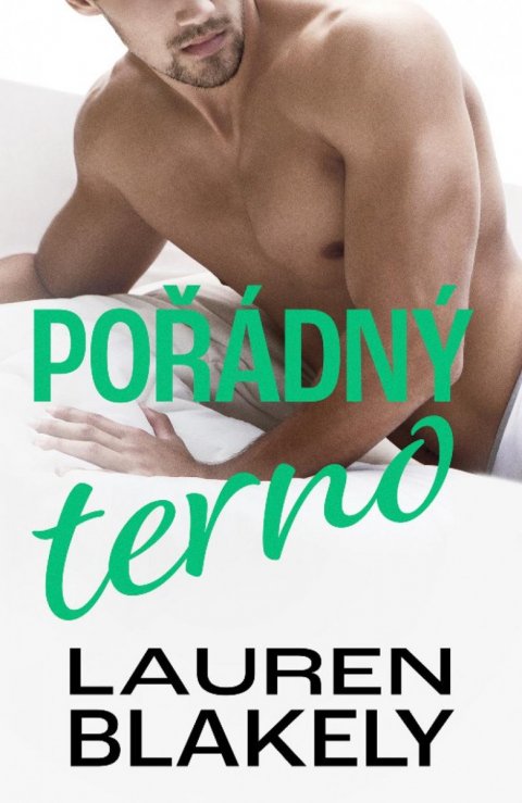 Blakely Lauren: Pořádný terno Blakely Lauren: Pořádný terno