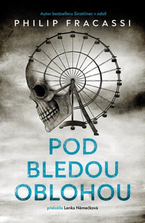 Fracassi Philip: Pod bledou oblohou