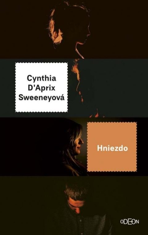 Sweeney Cynthia D´Aprix: Hniezdo (slovensky)