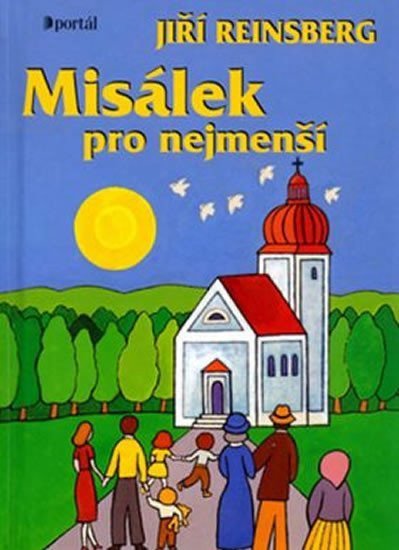 Reinsberg Jiří: Misálek pro nejmenší