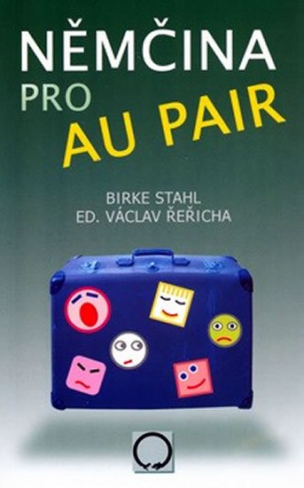 Řeřicha Václav: Němčina pro au pair Řeřicha Václav: Němčina pro au pair