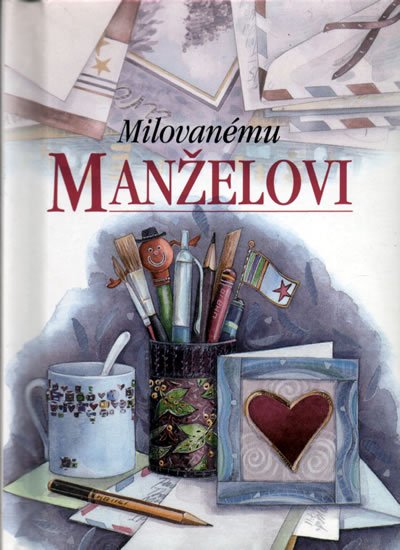 neuveden: Milovanému manželovi