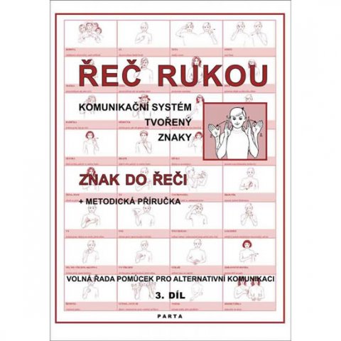 Kubová Libuše: Řeč rukou – znak do řeči