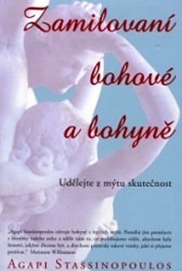 Stassinopoulos Agapi: Zamilovaní bohové a bohyně