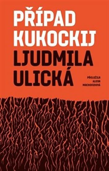 Ulická Ljudmila: Případ Kukockij Ulická Ljudmila: Případ Kukockij