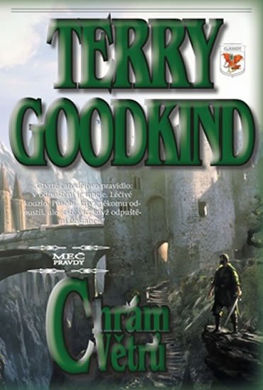 Goodkind Terry: Meč pravdy 4 - Chrám větrů - 2. vydání Goodkind Terry: Meč pravdy 4 - Chrám větrů - 2. vydání