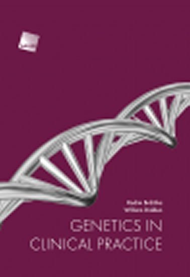 Brdička Radim: Genetics in Clinical Practice