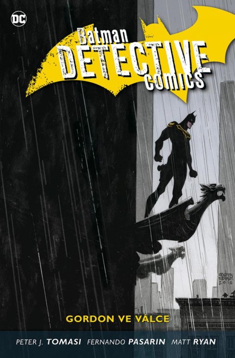 Tomasi Peter J.: Batman Detective Comics 9 - Gordon ve válce Tomasi Peter J.: Batman Detective Comics 9 - Gordon ve válce