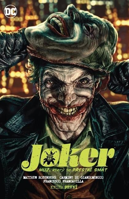 Rosenberg Matthew: Joker - Muž, který se přestal smát 1