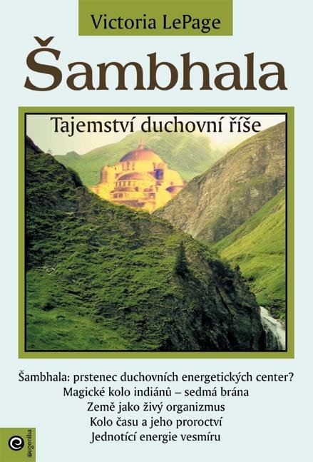 LePage Victoria: Šambhala - Tajemství duchovní říše