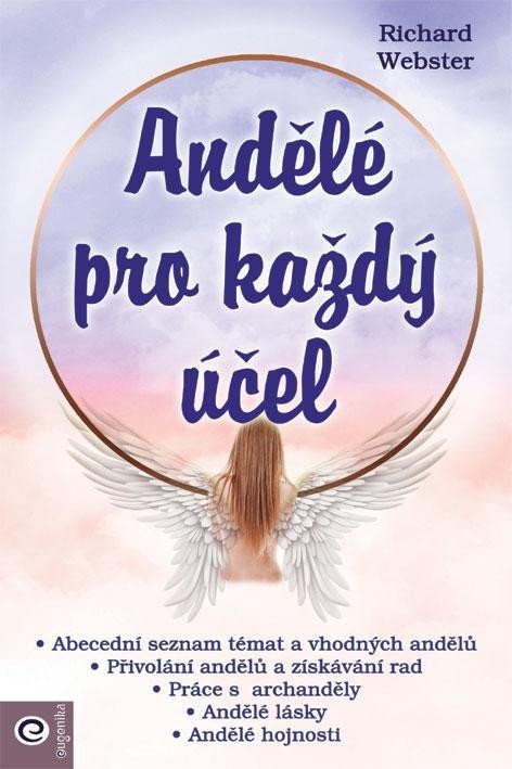 Webster Richard: Andělé pro každý účel Webster Richard: Andělé pro každý účel