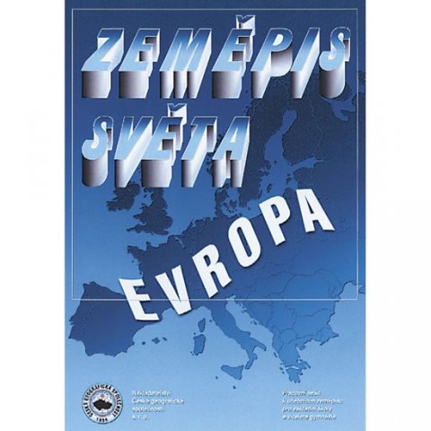 Řezníčková Dana: Zeměpis světa – Evropa - Pracovní sešit