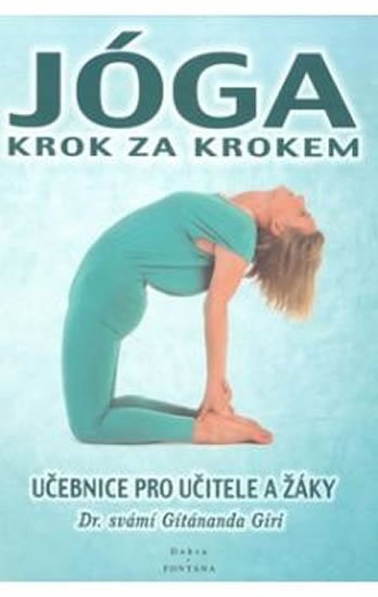Giri svámí Gítánanda: Jóga krok za krokem