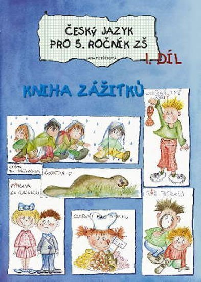 Potůčková Jana: Český jazyk pro 5. ročník základní školy (1. díl)