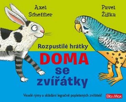 Scheffler Axel: Rozpustilé hrátky Doma se zvířátky