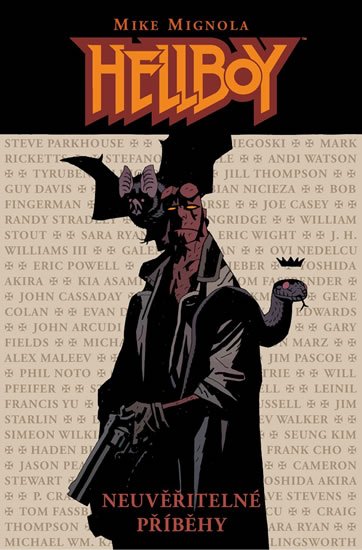 Mignola Mike: Hellboy - Neuvěřitelné příběhy Mignola Mike: Hellboy - Neuvěřitelné příběhy