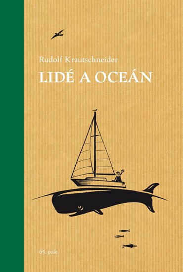 Krautschneider Rudolf: Lidé a oceán Krautschneider Rudolf: Lidé a oceán
