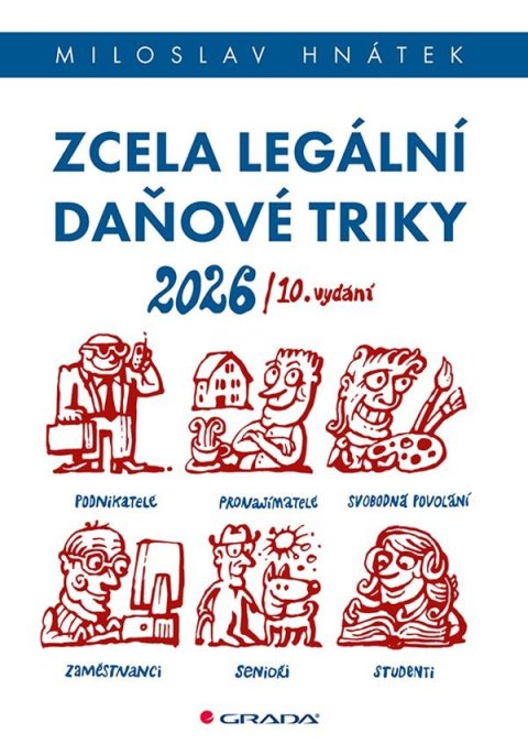 Hnátek Miloslav: Zcela legální daňové triky 2026
