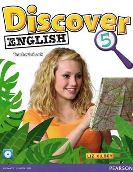 Kilbey Liz: Discover English CE 5 Teacher´s Book Kilbey Liz: Discover English CE 5 Teacher´s Book