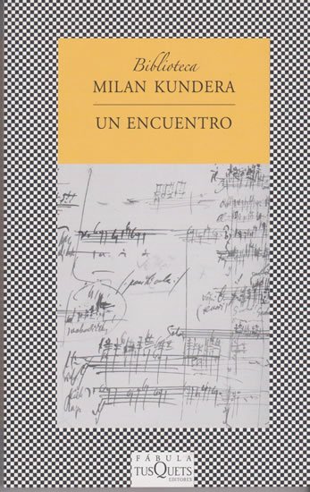 Kundera Milan: Un encuentro Kundera Milan: Un encuentro