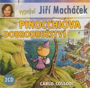 Collodi Carlo: Pinocchiova dobrodružství - 2CD