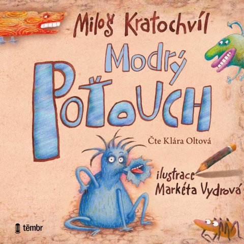 Kratochvíl Miloš: Modrý Poťouch - audioknihovna Kratochvíl Miloš: Modrý Poťouch - audioknihovna