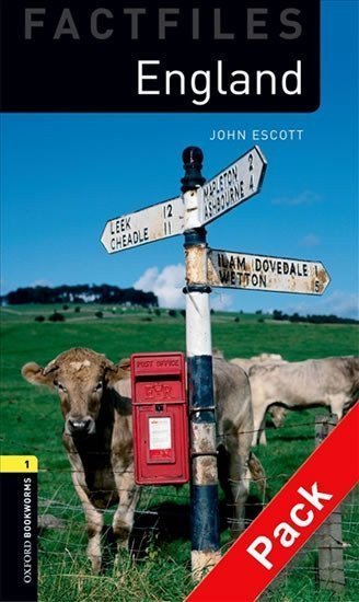 Escott John: Oxford Bookworms Factfiles 1 England with Audio CD Pack (New Edition)
