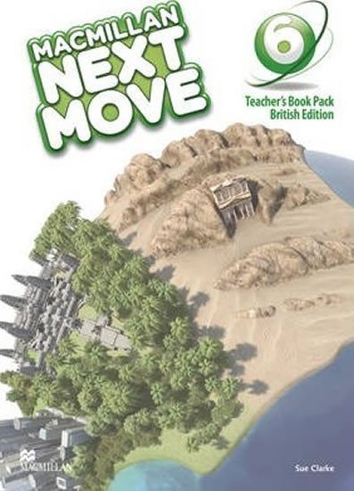 Clarke Sue: Macmillan Next Move 6: Teacher´s Book Pack