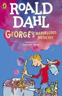 Dahl Roald: George´s Marvellous Medicine