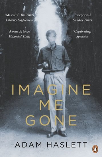 Haslett Adam: Imagine Me Gone