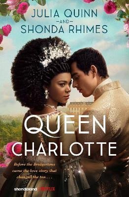Quinnová Julia: Queen Charlotte Quinnová Julia: Queen Charlotte
