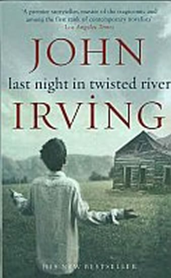 Irving John: Last Night in Twisted River