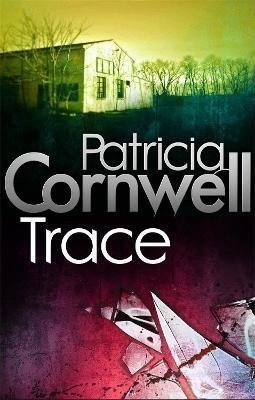 Cornwell Patricia: Trace