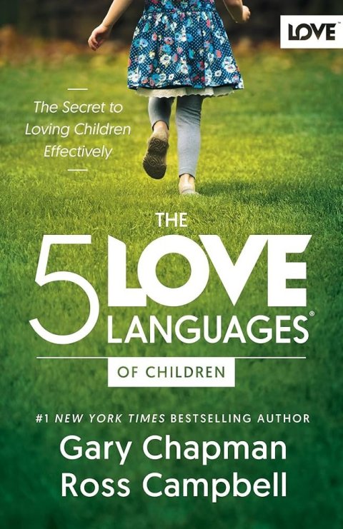 Chapman Gary: 5 Love Languages of Children, The