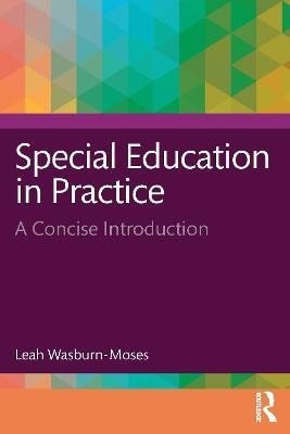 Wasburn-Moses Leah: Special Education in Practice