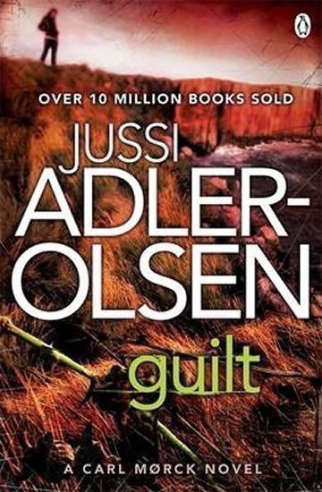 Adler-Olsen Jussi: Guilt : Department Q 4