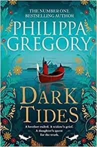 Gregory Philippa: Dark Tides
