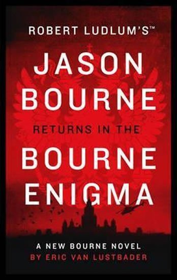 Ludlum Robert: Robert Ludlum´s (TM): The Bourne Enigma