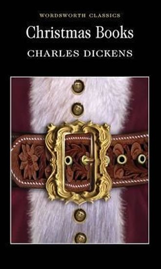 Dickens Charles: Christmas Books Dickens Charles: Christmas Books