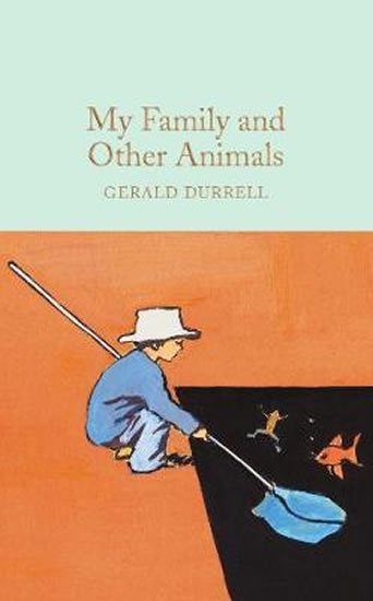 Durrell Gerald: My Family and Other Animals
