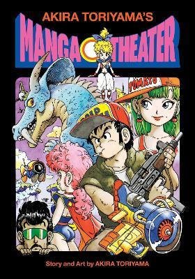 Toriyama Akira: Akira Toriyama´s Manga Theater
